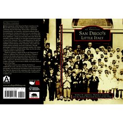Arcadia Publishing San Diego's Little Italy History Book