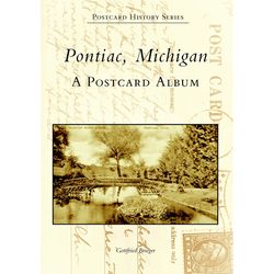 Arcadia Publishing Pontiac Michigan History Book