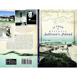 Arcadia Publishing A Tour of Historic Sullivan's Island History Book