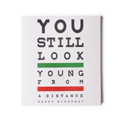 Two Left Feet Look Young Birthday Greeting Card