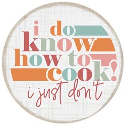 Sincere Surrounding Know How To Cook Magnet Wood/MDF 1 pk