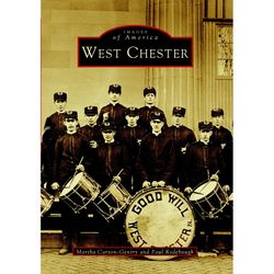 Arcadia Publishing West Chester History Book