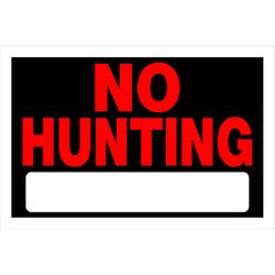 Hillman English Black No Hunting Sign 8 in. H X 12 in. W