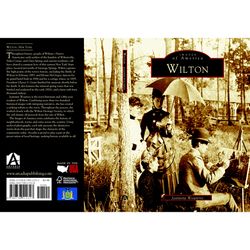 Arcadia Publishing Wilton History Book