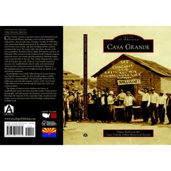 Arcadia Publishing Casa Grande History Book