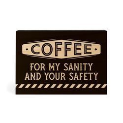 P Graham Dunn 4 in. H X 5 in. L Dark Brown Wood Coffee for My Sanity Word Block