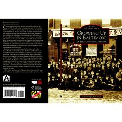 Arcadia Publishing Growing Up In Baltimore History Book